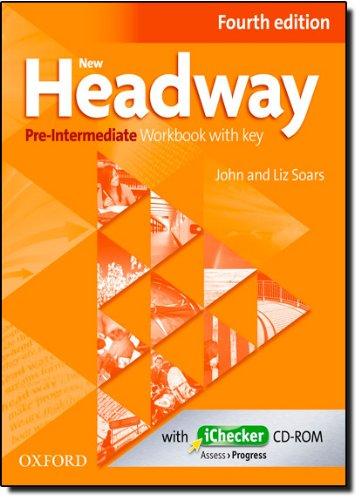 New Headway Pre-Intermediate, Fourth Edition : Workbook with Key and iChecker CD-ROM