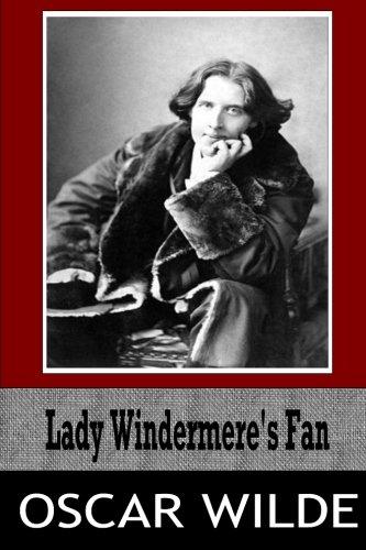 Lady Windermere?s Fan