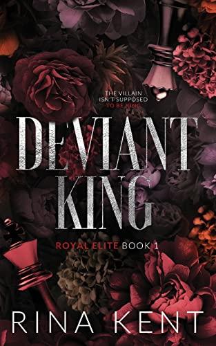 Deviant King: Special Edition Print (Royal Elite Special Edition, Band 1)