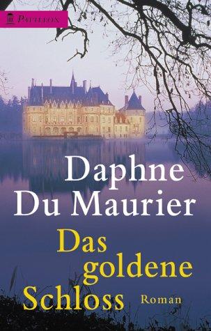 Das goldene Schloss.