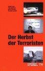 Der Herbst der Terroristen - Spiegel TV [VHS]