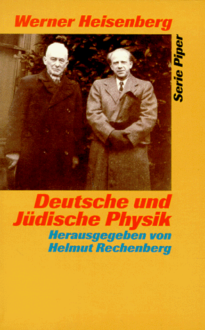 Deutsche und Jüdische Physik.