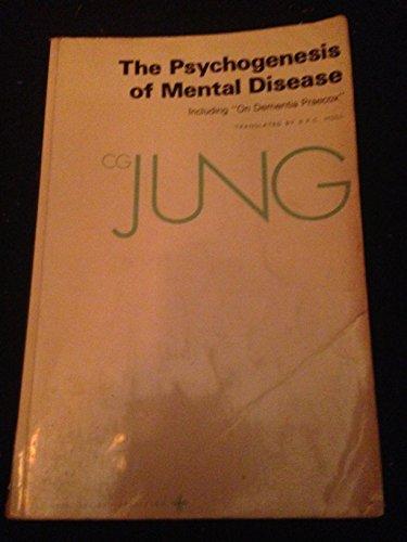 The Psychogenesis of Mental Disease (Collected Works of C.G. Jung)