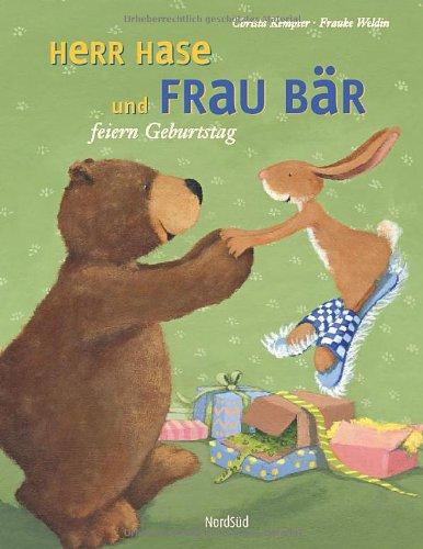 Herr Hase und Frau Bär feiern Geburtstag