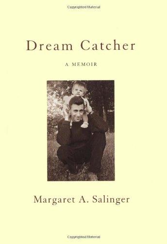 Dream Catcher: A Memoir: Reflections on Reclusion