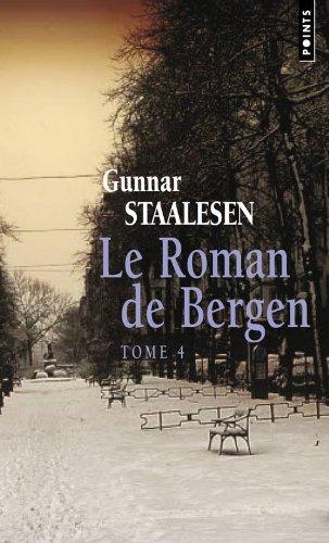 Le roman de Bergen. 1950, le zénith. Vol. 2