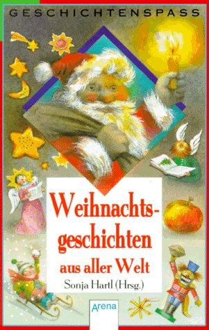 Weihnachtsgeschichten aus aller Welt