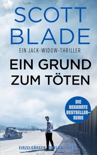 Ein Grund zum Töten (Jack Widow, Band 3)