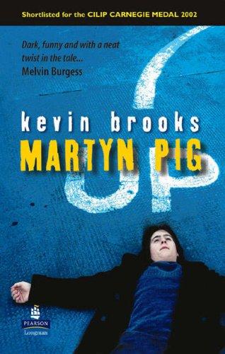 Martyn Pig (New Longman Literature)