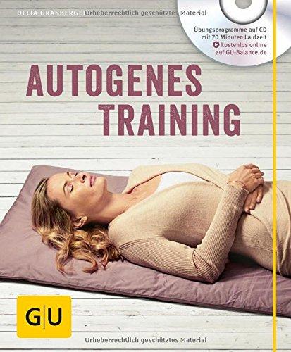 Autogenes Training (mit CD) (GU Multimedia)