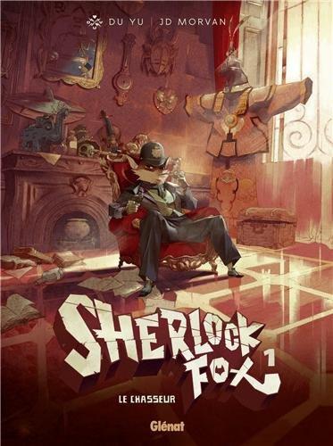 Sherlock Fox. Vol. 1. Le chasseur