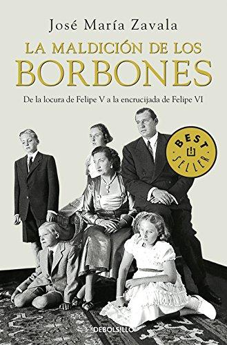 La maldición de los Borbones (BEST SELLER, Band 26200)