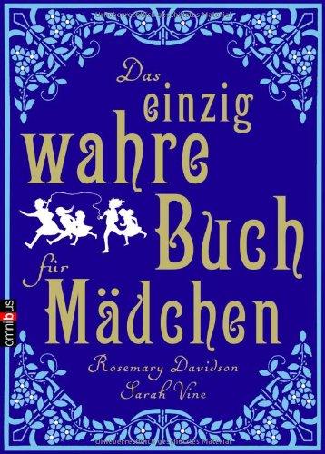 Das einzig wahre Buch für Mädchen