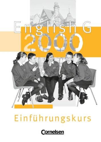 English G 2000 - Ausgabe A, B und D: English G 2000, Ausgabe A, Einführungskurs: Für Gymnasien. 5. Schuljahr