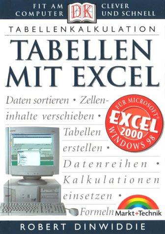 Tabellen mit Excel . Fit am Computer - clever und schnell (Dorling Kindersley HW)