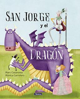 San Jorge y el dragón (Cuentos infantiles)