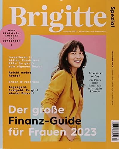 Brigitte Spezial 1/2023 "Der große Finanz-Guide für Frauen 2023"