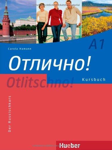 Otlitschno! A1: Der Russischkurs / Kursbuch