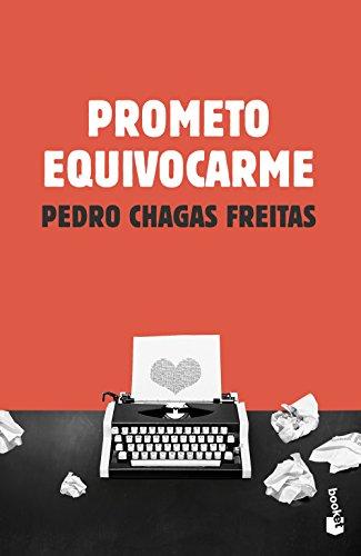 Prometo equivocarme (Novela y Relatos)