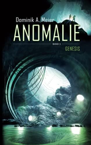 Anomalie: Genesis