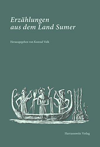 Erzählungen aus dem Land Sumer: Mit Illustrationen von Karl-Heinz Bohny