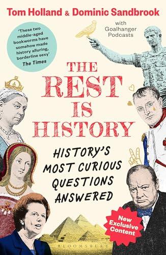 The Rest is History: The official book from the makers of the hit podcast