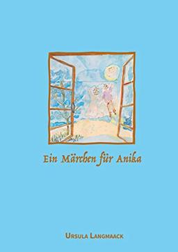 Ein Märchen für Anika