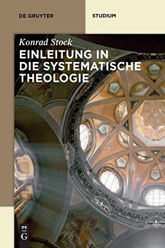 Einleitung in die Systematische Theologie