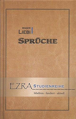 Das Buch der Sprüche (EZRA-Studienreihe)