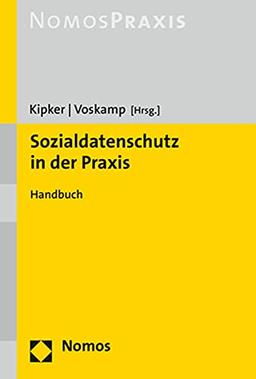 Sozialdatenschutz in der Praxis: Handbuch