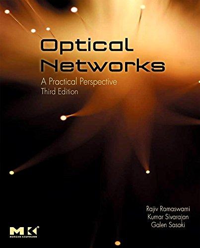 Optical Networks: A Practical Perspective