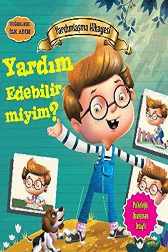 Degerlere Ilk Adim - Yardimlasma Hikayesi - Yardim Edebilir miyim?