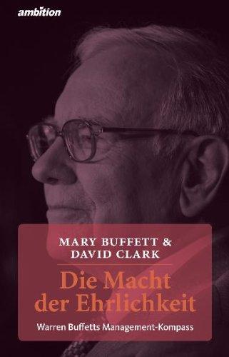 Die Macht der Ehrlichkeit: Warren Buffett's Management-Kompass