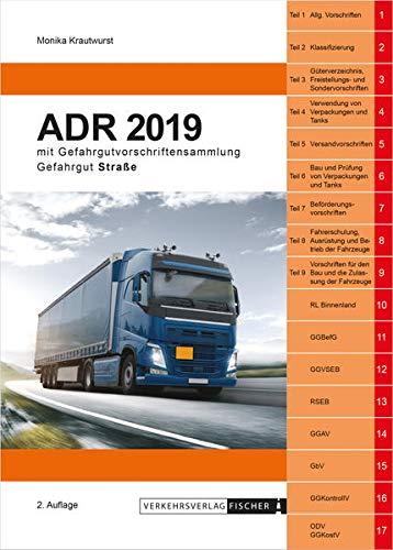 ADR 2019 - 2. Auflage: mit Gefahrgutvorschriftensammlung