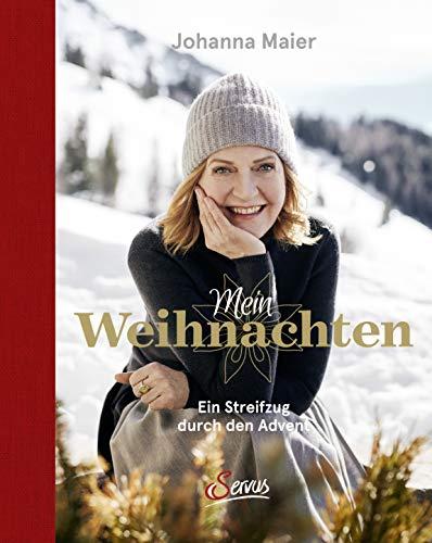 Mein Weihnachten. Ein Streifzug durch den Advent. Stimmungsvolles Weihnachtsbuch mit persönlichen Erinnerungen, köstlichen Weihnachtsrezepten und Ideen für Weihnachtsschmuck.