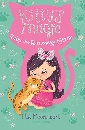 KITTYS MAGIC RUBY THE RUNAWAY