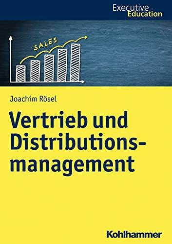 Leitfaden Vertrieb und Marketing (Executive Education)