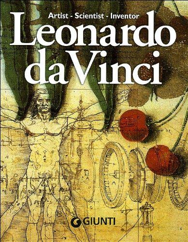 Leonardo Da Vinci: Artist - Scientist - Inventor