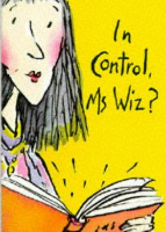 In Control, MS Wiz