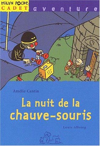 La nuit de la chauve-souris