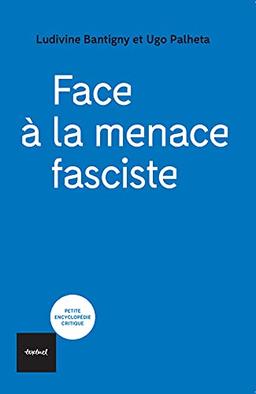 Face à la menace fasciste