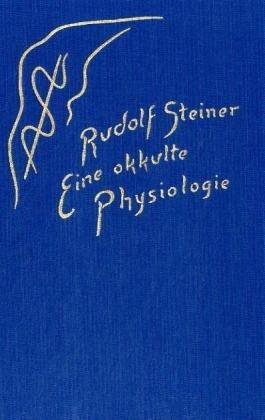 Eine okkulte Physiologie