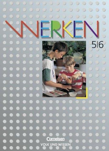 Werken: 5./6. Schuljahr - Schülerbuch