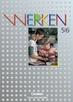 Werken: 5./6. Schuljahr - Schülerbuch