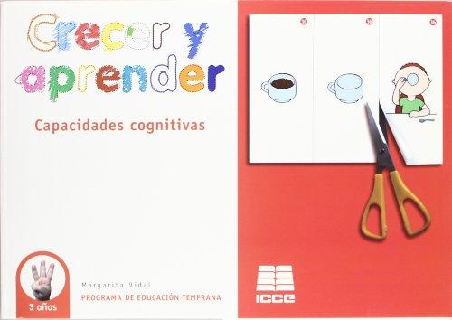 Crecer y aprendrer, capacidades cognitivas, 3 años. Programa de educación temprana