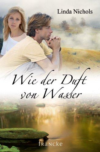 Wie der Duft von Wasser