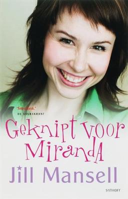 Geknipt voor Miranda