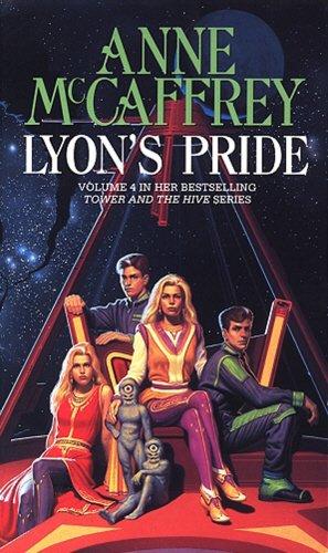 Lyon's Pride (The Tower & Hive Sequence, Band 4)