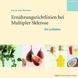 Ernährungsrichtlinien bei Multipler Sklerose: Ein Leitfaden