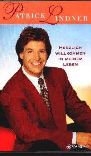 Patrick Lindner - Herzlich willkommen in meinem [VHS]